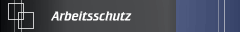 Arbeitsschutz