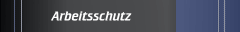 Arbeitsschutz