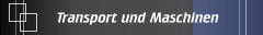 Transport und Maschinen